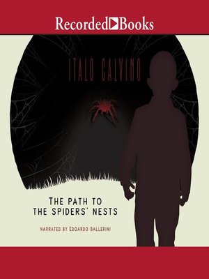 cover image of The Path to the Spiders' Nests